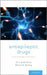Antiepileptic Drugs: A Clinician's Manual by Ali A. Asadi-Pooya, Michael R. Sperling