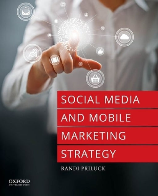 Social Media and Mobile Marketing Strategy by Randi Priluck