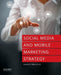 Social Media and Mobile Marketing Strategy by Randi Priluck