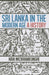 Sri Lanka in the Modern Age: A History by Nira Wickramasinghe