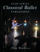 Eight Female Classical Ballet Variations by Nina Danilova