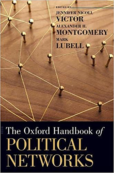 The Oxford Handbook of Political Networks