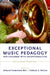 Exceptional Music Pedagogy for Children with Exceptionalities: International Perspectives by Deborah Vanderlinde Blair, Kimberly A. McCord