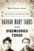 Hannah Mary Tabbs and the Disembodied Torso: A Tale of Race, Sex, and Violence in America by Kali Nicole Gross
