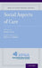 Social Aspects of Palliative Care by Betty Ferrell, Nessa Coyle, Judith Paice