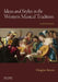 Ideas and Styles in the Western Musical Tradition by Douglass Seaton