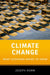 Climate Change: What Everyone Needs to Know(r) by Joseph Romm