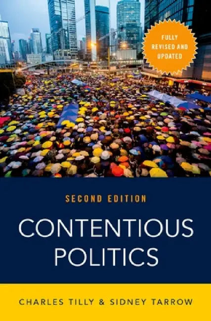 Contentious Politics (Revised) by Charles Tilly