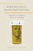 When Bad Policy Makes Good Politics: Running the Numbers on Health Reform by Robert P. Saldin