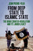 From Deep State to Islamic State: The Arab Counter-Revolution and Its Jihadi Legacy by Jean-Pierre Filiu