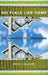 No Place Like Home: Wealth, Community and the Politics of Homeownership by Brian J. McCabe