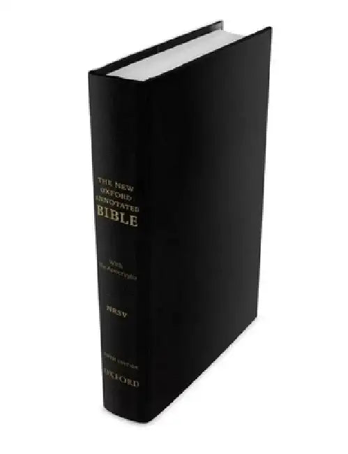 The New Oxford Annotated Bible with Apocrypha: New Revised Standard Version by Michael Coogan