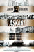 Askari: A Story of Collaboration and Betrayal in the Anti-Apartheid Struggle by Jacob Dlamini