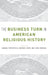 The Business Turn in American Religious History by Amanda Porterfield, Darren Grem, John Corrigan