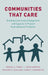 Communities That Care: Building Community Engagement and Capacity to Prevent Youth Behavior Problems by Abigail A. Fagan, J. David Hawkins, Richard F. Catalano