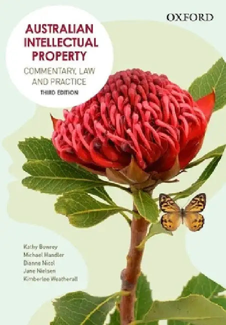Australian Intellectual Property by Kathy Bowrey