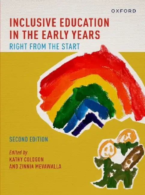 Inclusive Education in the Early Years: Right from the Start by C J Mahaney