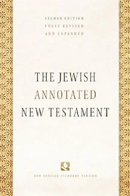 The Jewish Annotated New Testament by Amy-Jill Levine