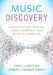 Music Discovery: Improvisation for the Large Ensemble and Music Classroom by Daniel J. Healy