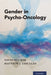 Gender in Psycho-Oncology by Youngmee Kim, Matthew J. Loscalzo