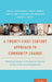 Twenty-First Century Approach to Community Change: Partnering to Improve Life Outcomes for Youth and Families in Under-Served Neighborhoods by Paula Allen-Meares, Trina R. Shanks, Larry M. Gant