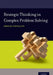 Strategic Thinking in Complex Problem Solving by Arnaud Chevallier