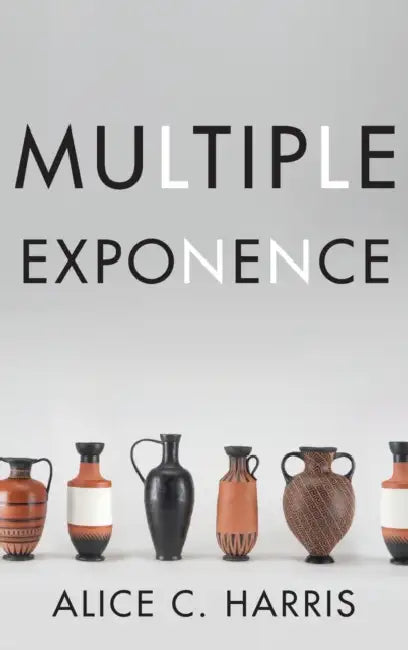 Multiple Exponence by Alice C. Harris