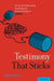 Testimony That Sticks The Art of Communicating Psychology and: Neuropsychology to Juries (Hardback) by Postal Karen