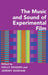 The Music and Sound of Experimental Film by Holly Rogers, Jeremy Barham