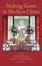Making Saints in Modern China by David Ownby, Vincent Goossaert, Ji Zhe