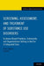 Screening, Assessment, and Treatment of Substance Use Disorders: Evidence-Based Practices, Community and Organizational Setting in the Era of Integrat by Lena Lundgren, Ivy Krull