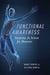 Functional Awareness: Anatomy in Action for Dancers by Nancy Romita, Allegra Romita