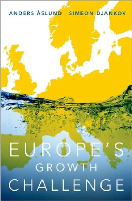 Europe's Growth Challenge by Anders Aslund