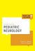 Pediatric Neurology by Gregory L. Holmes, Peter M. Bingham