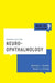 Neuro-Ophthalmology by Matthew J. Thurtell