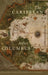 The Caribbean Before Columbus by William F. Keegan, Corinne L. Hofman