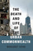 The Death and Life of the Urban Commonwealth by Margaret Kohn