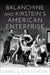 Balanchine and Kirstein's American Enterprise by Steichen