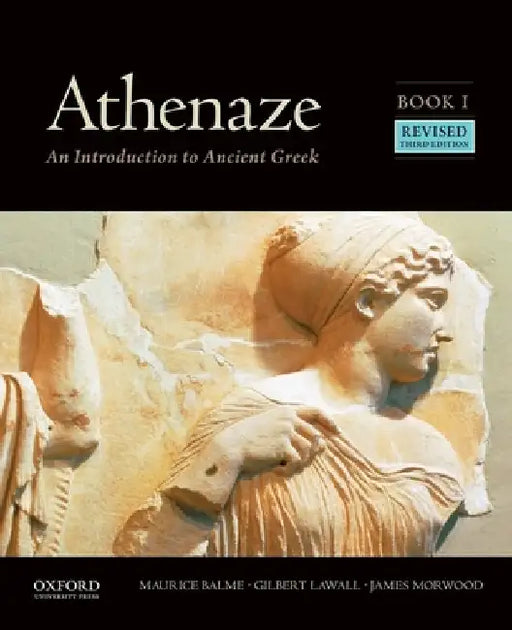 Athenaze, Book I: An Introduction to Ancient Greek by Maurice Balme