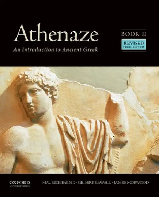 Athenaze, Book II: An Introduction to Ancient Greek by Maurice Balme