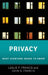 Privacy: What Everyone Needs to Know(r) by Leslie P. Francis, John G. Francis