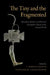 Tiny & the Fragmented C by Langin-Hooper Martin