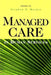 Managed Care in Human Services by Stephen P. Wernet