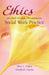 Ethics in End-Of-Life Decisions in Social Work Practice by Ellen L. Csikai, Elizabeth Chaitin