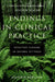Endings in Clinical Practice, Second Edition: Endings in Clinical Practice, Second Edition by Joseph Walsh