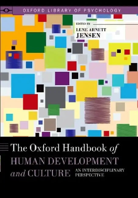 The Oxford Handbook Of Human Development And Culture 
