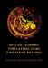 Applied Economic Forecasting Using Time Series Methods by Eric Ghysels