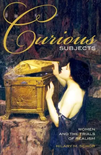 Curious Subjects by Hilary M. Schor