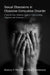 Sexual Obsessions in Obsessive-Compulsive Disorder: A Step-By-Step, Definitive Guide to Understanding, Diagnosis, and Treatment by Monnica T. Williams