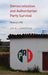 Democratization and Authoritarian Party Survival: Mexico's PRI by Joy K. Langston